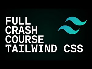FULL Tailwind CSS Course For Beginners
