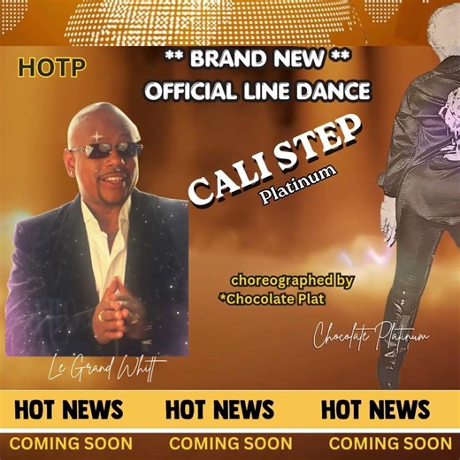 "CALI STEP" OFFICAL LINE DANCE, music/song by LeGrand Whitt. JOIN US Learn this dance. Get invited