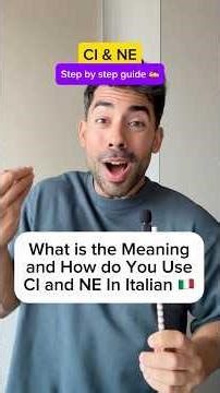 Ci & Ne in italian - Step by step guide 🇮🇹 #learnitalian #italian #italiano