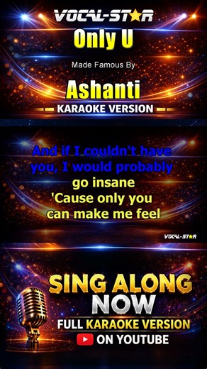 Ashanti - Only U (Karaoke Studio Version) with Lyrics On Screen #singalong #karaoke #vocalstar