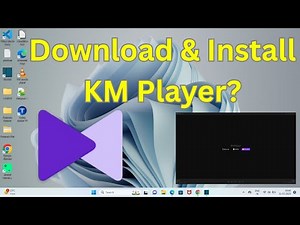 How to Download & Install KM Player in Windows 11?