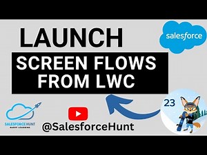 🔥Winter' 23 Launch Screen Flows With Lightning Web Components| Flow with LWC | #SalesforceHunt