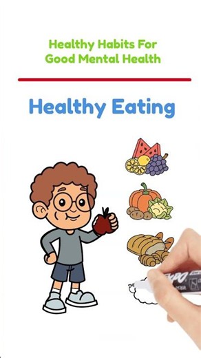 Healthy Habits For Good Mental Health #3 Healthy Eating - Healthy Habits For Kids #healthyhabits