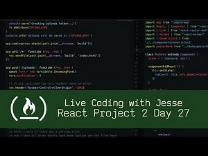 React Project 2 Day 27 - Live Coding with Jesse