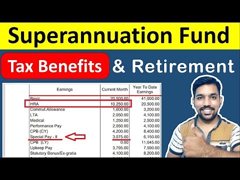 What is Superannuation Fund & How it Works? Income Tax with Superannuation Fund