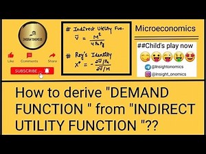 How to derive "Demand Function" From the given "Indirect utility function" ?