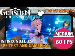 INFINIX NOTE 12 MEDIATEK HELIO G96 GENSHIN IMPACT GAMEPLAY | MEDIUM 60 FPS
