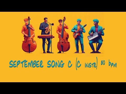 SEPTEMBER SONG backing track C (C instr) 80 bpm