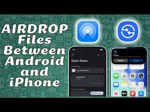 How to AirDrop Files Between iPhone and Android Quick Share