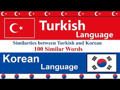 Similarities Between Korean and Turkish Languages 100 Similar Words in Turkish and Korean Türkçe