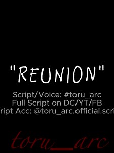 [“Reunion”] Script/Voice: #toru_arc Full Script on DC/YT/FB Script Acc: @toru_arc.official.script #up #japanesevoiceacting #voiceactingchallenge #va #voiceactingscripts #scriptbytoru_arc #voicedbytoru_arc