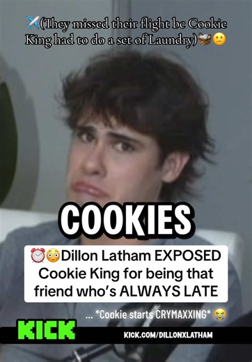 😢Cookie King started CRYMAXXING when Dillon Latham CALLED him OUT for being that friend who’s ALWAYS LATE⏰ #cookieking #dillonlatham