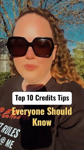 Top 10 Credit Tips You 🫵 Need to Know 📈 #credit