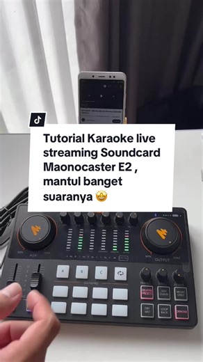 Tutorial Karaoke Live Streaming: Maonocaster E2 Soundcard Setup Guide