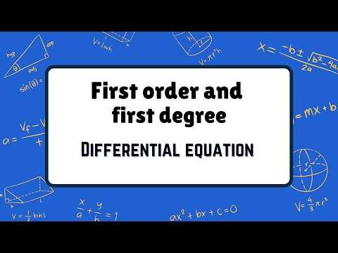 First Order and First Degree Differential Equations - Introduction & Concepts
