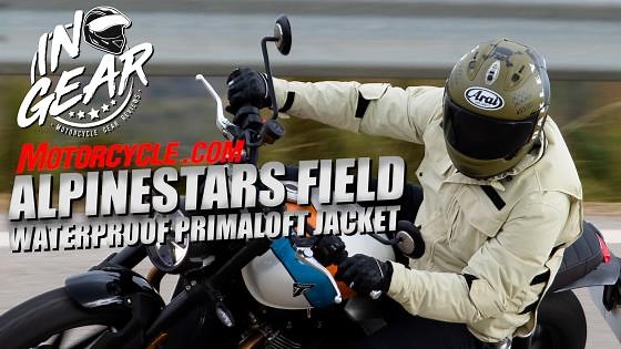 In Gear: Alpinestars MO.ST.EQ Field Waterproof Primaloft Jacket Review