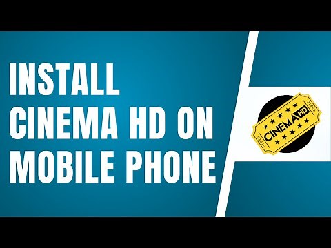 How To Install Cinema HD On Mobile Phone (Android/iOS)