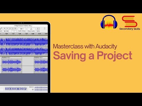 How to Save a Project in Audacity | Secondary Skills