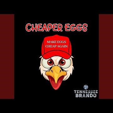Cheaper Eggs