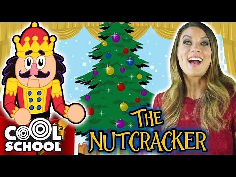 The Nutcracker! | A Cool School Christmas Story | Story Time With Ms. Booksy