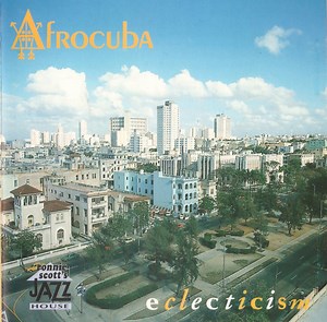 Afrocuba - Eclecticism