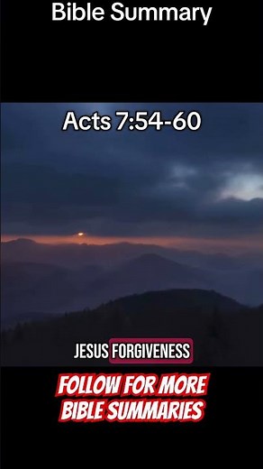 Acts 7:54-60 Summary #bible #biblestudy #biblesummary #dailydevotion #devotion #acts