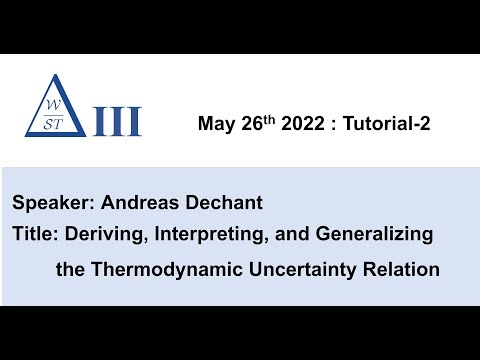 [WOST III] Thermodynamic uncertainty relations by Andreas Dechant