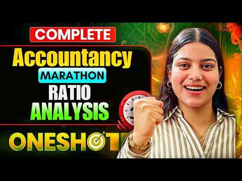 Accountancy Ratio Analysis ONESHOT 😱 Concepts + PYQs | Class 12 CBSE Boards 2026 🔥