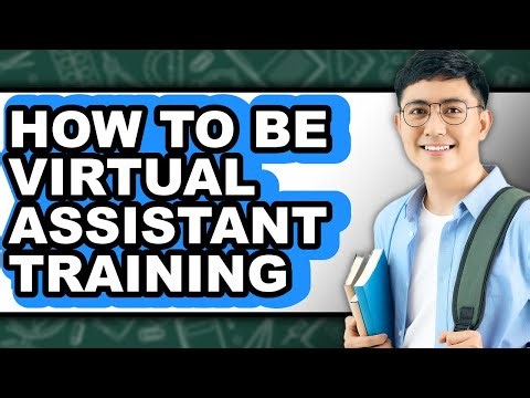 How to Be Virtual Assistant Training - Step by Step