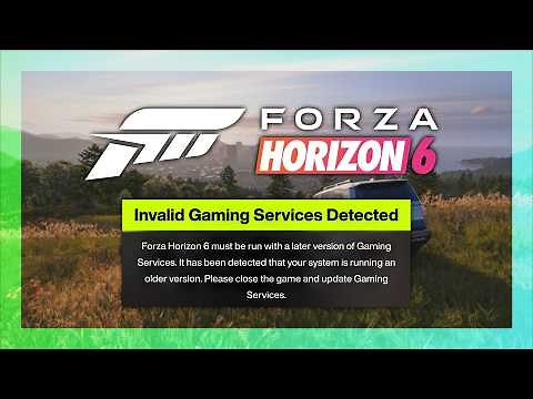 Fix Invalid Gaming Services | Forza Horizon 6 Guide