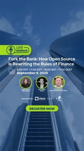 📺 FREE LIVE Webinar: "Fork the Bank: How Open Source Is Rewriting the Rules of Finance" will break down the real-world tools, skills and standards developers, engineers, and tech leads working in—or moving into—financial services need to know. 🗓 September 9 -- Register today: https://www.linuxfoundation.org/webinars/fork-the-bank-how-open-source-is-rewriting-the-rules-of-finance?hsLang=en #OpenSourceFinance #DevOps #ITCareers #Developers #SREs | The Linux Foundation
