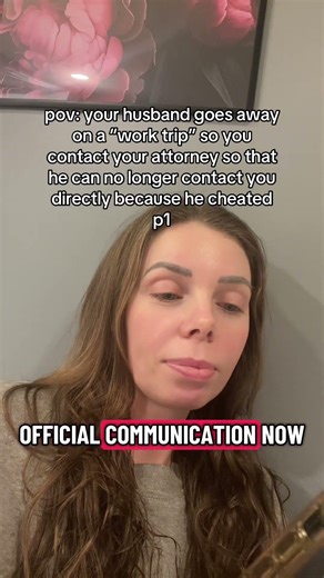 your husband goes away on a "work trip" so you contact your attorney because he cheated p1