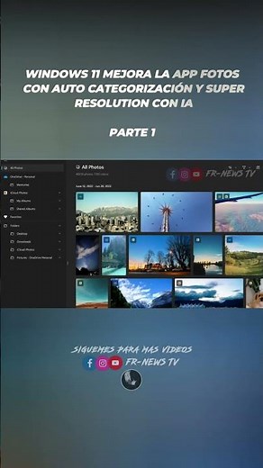 MICROSOFT REVOLUCIONA WINDOWS FOTOS AHORA ORGANIZA TUS IMÁGENES CON IA