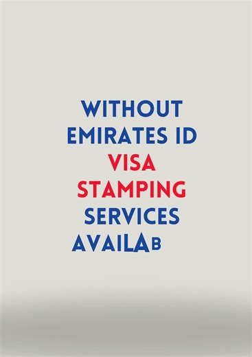 No Emirates ID Needed For Visa Stamping?