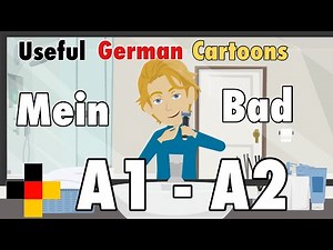 Learn Useful German: mein Badezimmer - my bathroom / Learn to explain your morning routine in German