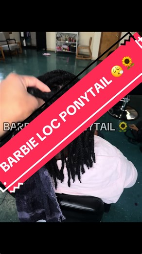 Barbie Loc Ponytail Tutorial 🌻🤏🏾