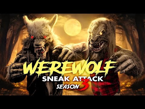 Werewolf Sneak Attack Season 3 Compilation!