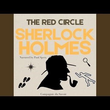 Part 1 & 2.16 - The Adventure of the Red Circle