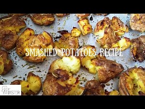 Crispy Smashed Potatoes Recipe | How To Make Smashed Potatoes | Roasted Baby Potatoes Smashed