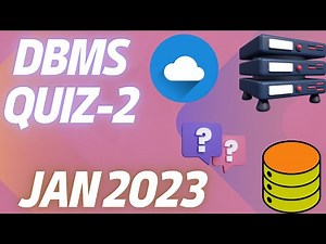 DBMS Quiz 2 PYQ Jan 2023
