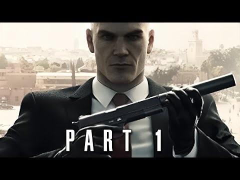 Agent 47 Is Here - Hitman(2016) Gameplay Part 1