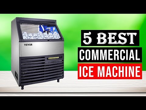 Top 5 Best Commercial Ice Machines 2024 | Best Ice Maker Machines Reviewed
