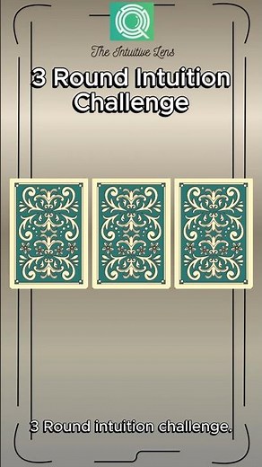 3 Round Intuition Challenge #intuitionchallenge