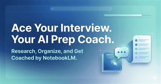 Boost Job Interview Prep with AI Tools like NotebookLM | AI|Xplore posted on the topic | LinkedIn