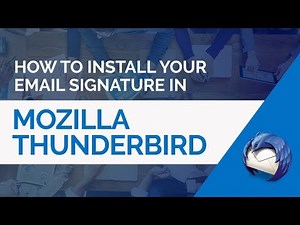 How to install a HTML email signature in Mozilla Thunderbird