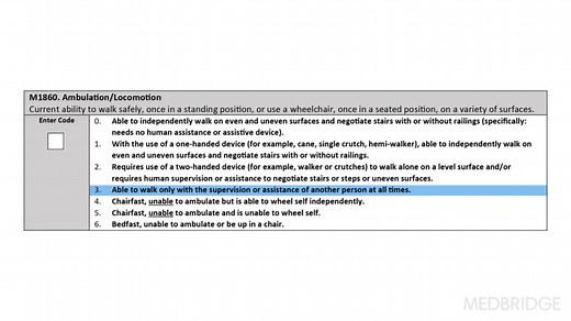 OASIS-E2: M1860. Ambulation | Medbridge