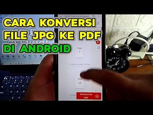 Cara Konversi Atau Mengubah JPG ke PDF di Android Tanpa Aplikasi