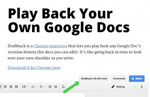 Is “Draftback” A Cool Toy You’ll Use Once Or Potentially An Effective Tool For Teaching Writing?