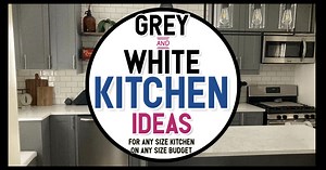 43 Grey and White Kitchen Ideas For Your Dream Kitchen On Your DIY Budget