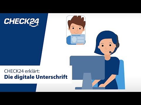 CHECK24 erklärt: Die digitale Unterschrift